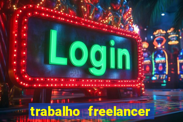 trabalho freelancer online digitador